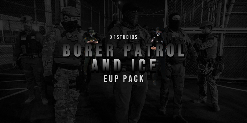 X1S Border Patrol & ICE EUP Cover image